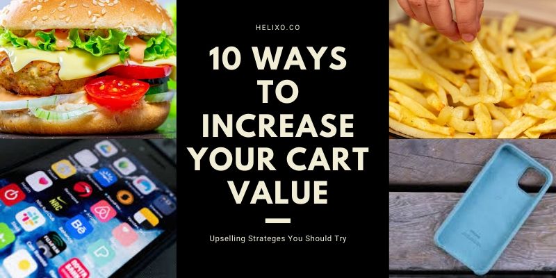 10 Upselling Strategies You Should Try